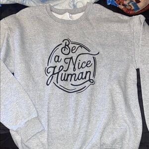 Gray 'Be a Nice Human' Sweater